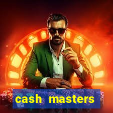 cash masters dinheiro infinito